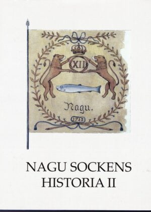 Nagu sockens historia II